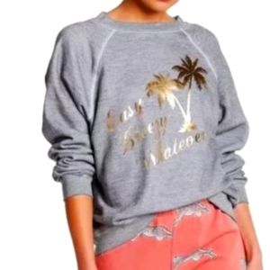WILDFOX Easy Breezy Whatever Sweatshirt ~ NWT